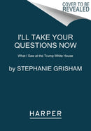 I''ll Take Your Questions Now