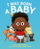 I Was Born a Baby-9780063157231