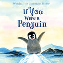 If You Were a Penguin Board Book-9780063212084