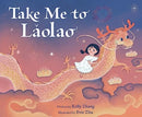 Take Me to Laolao-9780063217652