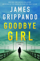 Goodbye Girl : A Jack Swyteck Novel-9780063223844