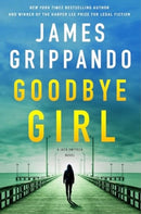 Goodbye Girl : A Jack Swyteck Novel-9780063223851