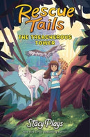 Rescue Tails: The Treacherous Tower-9780063224995