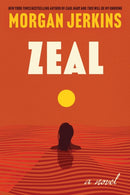 Zeal : A Novel-9780063234093
