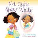 Not Quite Snow White-9780063237407