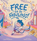 Free to Be Fabulous-9780063239685