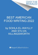 The Best American Food Writing 2022-9780063254411