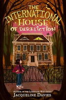 The International House of Dereliction-9780063258099