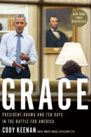 Grace : President Obama and Ten Days in the Battle for America-9780063269330