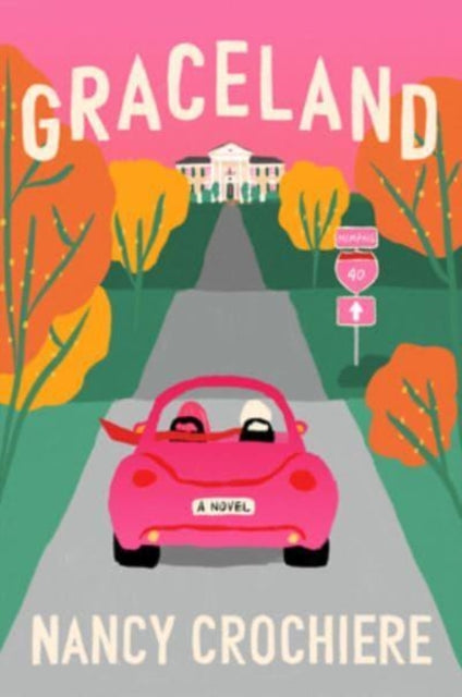 Graceland : A Novel-9780063288430
