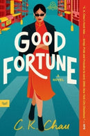 Good Fortune : A Novel-9780063293779