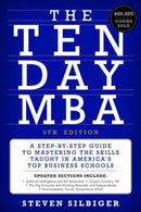 The Ten-Day MBA 5th Ed. : A Step-by-Step Guide to Mastering the Skills Taught in America's Top Business Schools-9780063307773