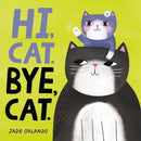 Hi, Cat. Bye, Cat.-9780063310490