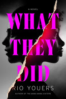 What They Did : A Novel-9780063311855