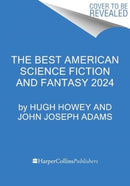 The Best American Science Fiction and Fantasy 2024-9780063315785
