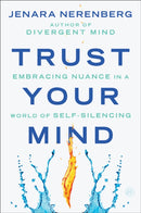Trust Your Mind