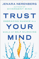 Trust Your Mind