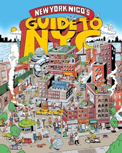 New York Nico's Guide to NYC-9780063319790