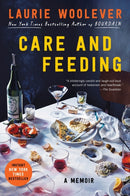 Care and Feeding : A Memoir-9780063327627