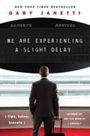 We Are Experiencing a Slight Delay