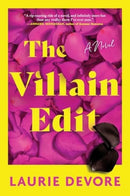 The Villain Edit : A Novel-9780063337619