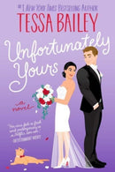 Unfortunately Yours UK : A Novel-9780063337831