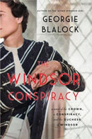 The Windsor Conspiracy : A Novel of the Crown, a Conspiracy, and the Duchess of Windsor-9780063339842
