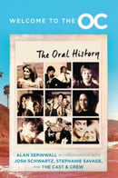 Welcome to the O.C. : The Oral History-9780063342798