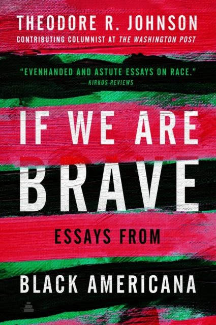 If We Are Brave