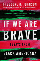 If We Are Brave