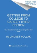 Getting from College to Career Third Edition