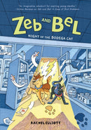 Zeb and Bel: Night of the Bodega Cat
