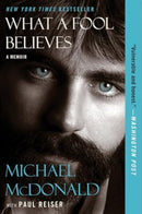 What a Fool Believes : A Memoir-9780063357570