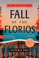 Fall of the Florios : A Novel-9780063389151