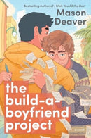 The Build-a-Boyfriend Project : A Novel-9780063394308