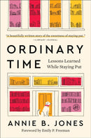Ordinary Time : Lessons Learned While Staying Put-9780063411319