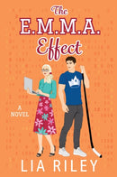 The E.M.M.A. Effect : A Novel-9780063412361