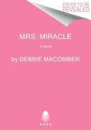 Mrs. Miracle : A Novel-9780063413078