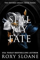Seal My Fate : A Novel-9780063418462
