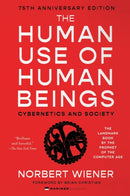 The Human Use of Human Beings
