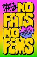 No Fats, No Fems