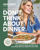 Don’t Think About Dinner