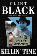 Killin' Time : My Life and Music-9780063429673