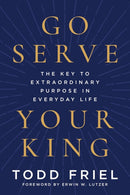 Go Serve Your King