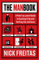 The Manbook : A Point-by-Point Guide to Sucking It Up and Getting the Job Done-9780063434080