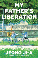 My Father’s Liberation