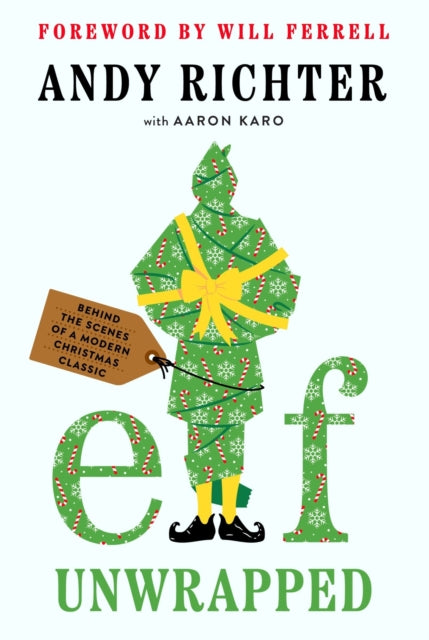 Elf Unwrapped