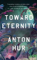 Toward Eternity UK : A Novel-9780063450325