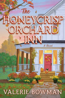 The Honeycrisp Orchard Inn : A Novel-9780063454033