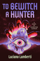 To Bewitch a Hunter